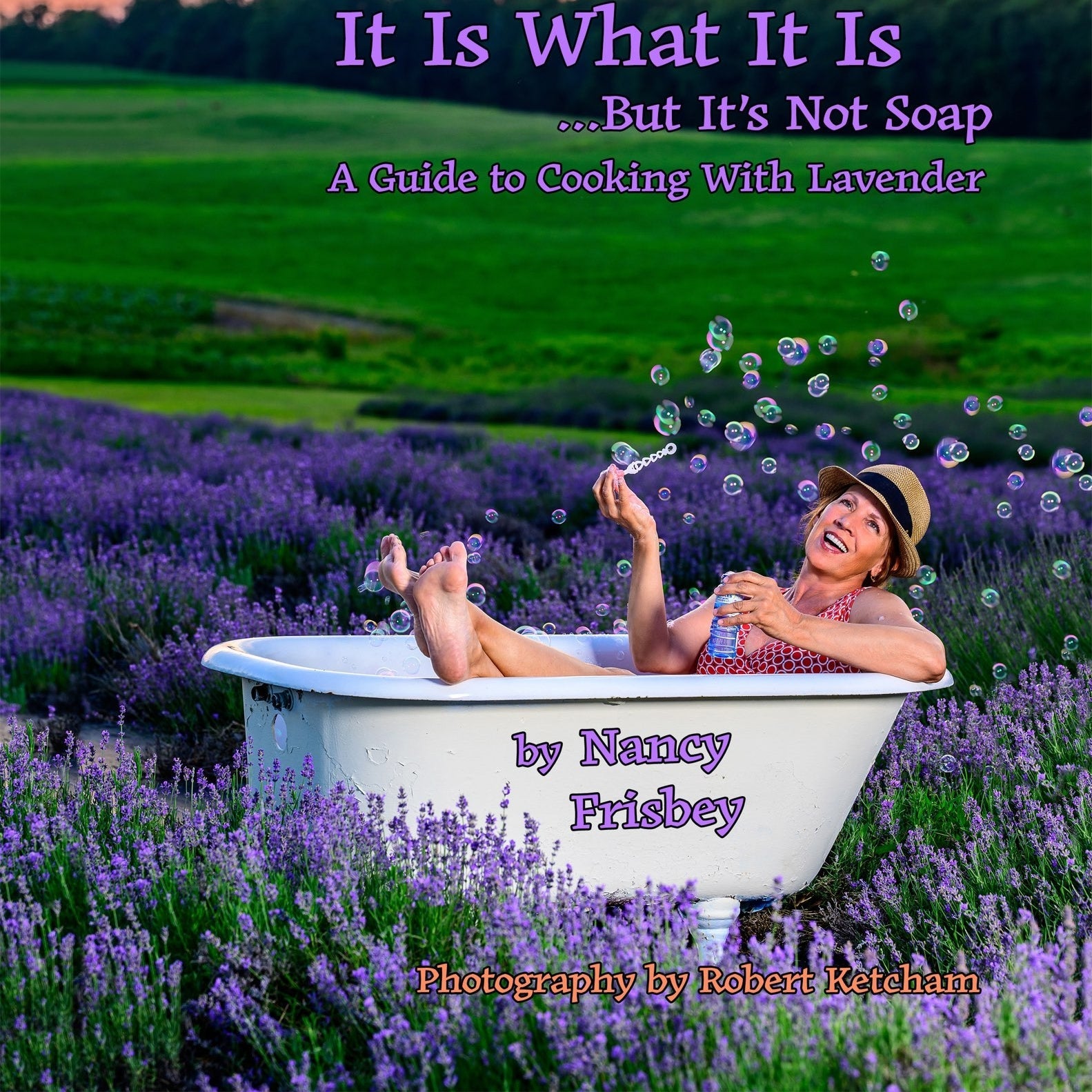 It Is What It Is, But It's Not Soap Cookbook - Farmstead 1868